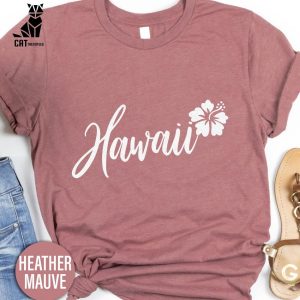 Hawaii Hibiscus Flower Calligraphy Unisex T-Shirt