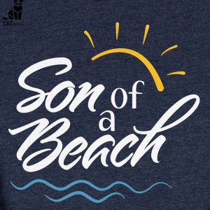Son of a Beach Unisex T-Shirt
